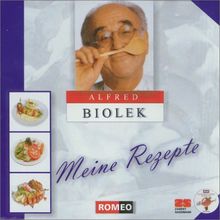 Alfred Biolek - Meine Rezepte