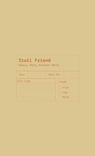 Trail Friend: A Hikers Notebook