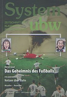 Das Geheimnis des Fußballs: System ubw 1/2016