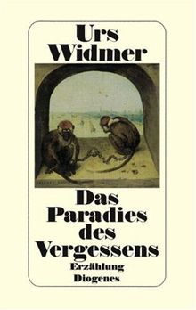 Das Paradies des Vergessens