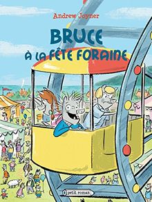 Bruce à la fête foraine