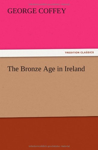 The Bronze Age in Ireland