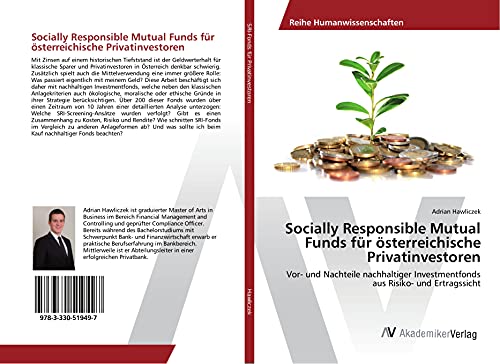 Socially Responsible Mutual Funds für österreichische Privatinvestoren: Vor- und Nachteile nachhaltiger Investmentfonds aus Risiko- und Ertragssicht