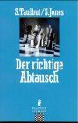 Der richtige Abtausch. ( Sachbuch).