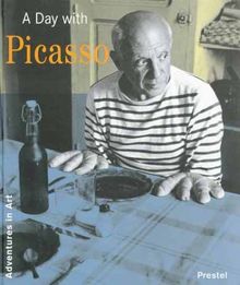 A Day with Picasso: Adventures in Art