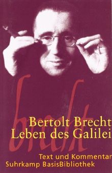 Leben des Galilei: Schauspiel (Suhrkamp BasisBibliothek)