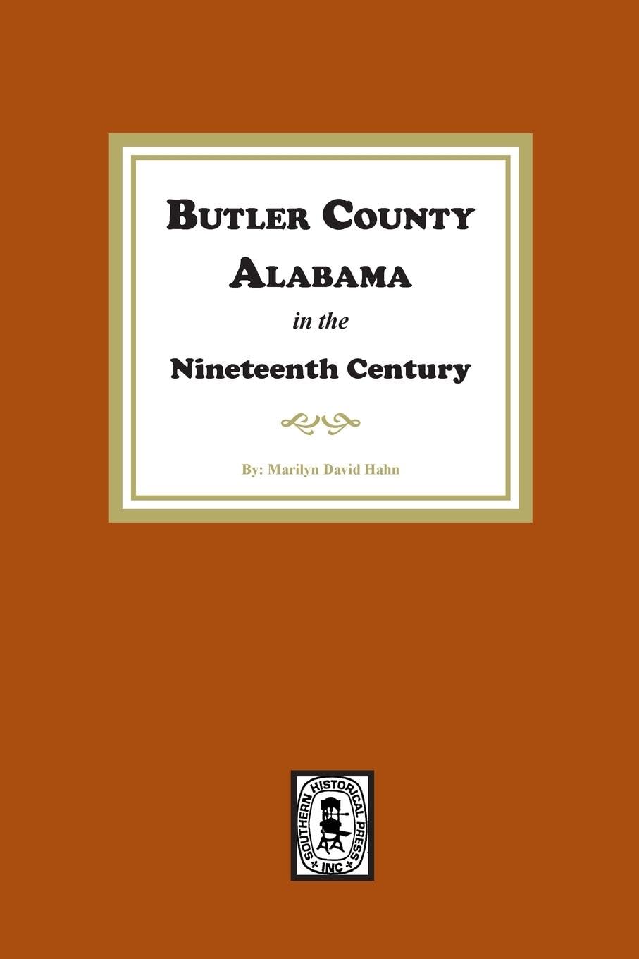 Butler County, Alabama in the Nineteenth Century