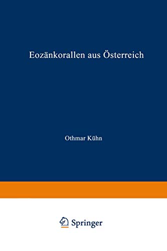 Eozänkorallen aus Österreich (Sitzungsberichte der Österreichischen Akademie der Wissenschaften)