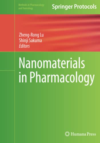 Nanomaterials in Pharmacology (Methods in Pharmacology and Toxicology)