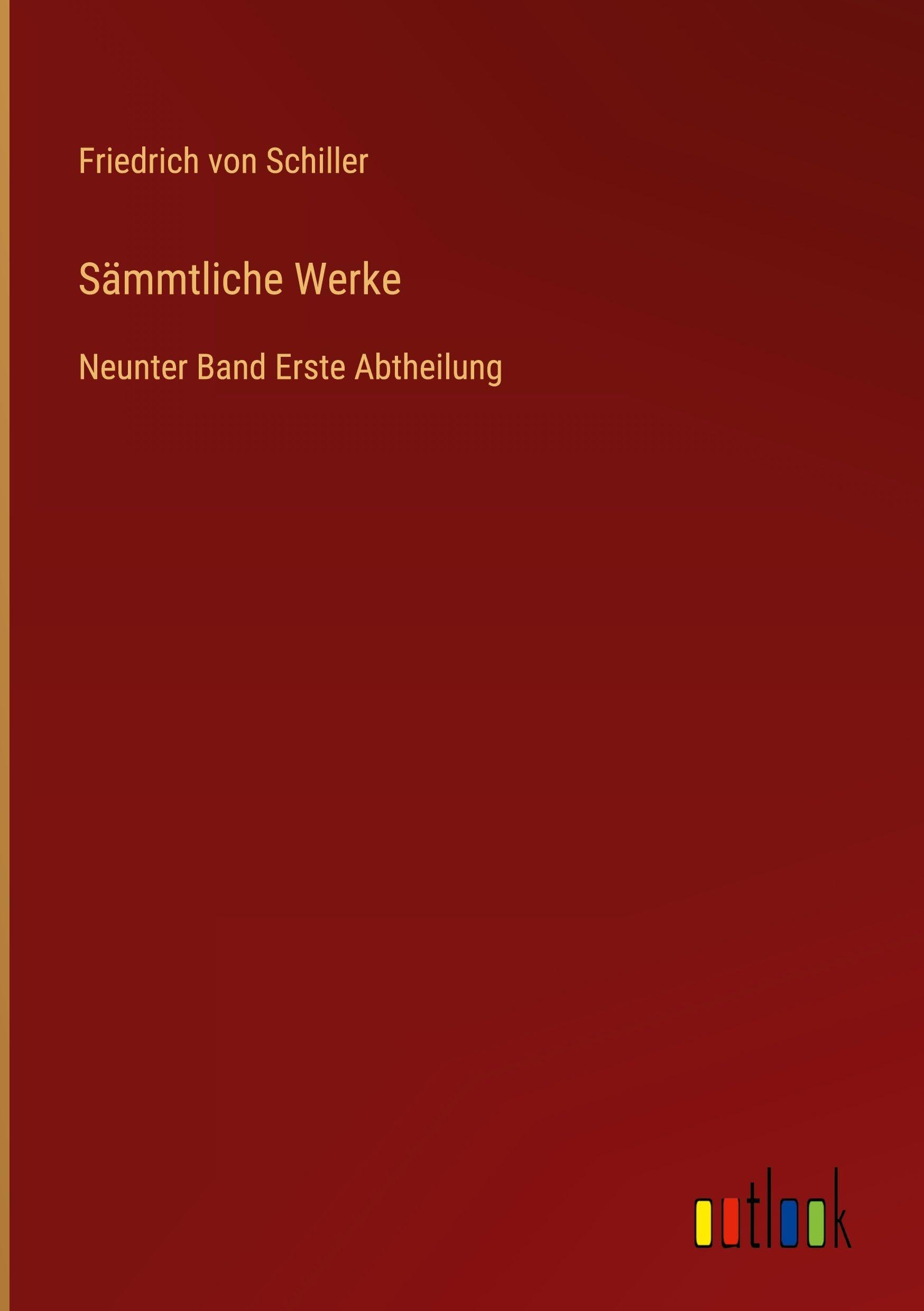 Sämmtliche Werke: Neunter Band Erste Abtheilung