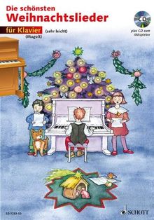 Die schönsten Weihnachtslieder, Notenausg. m. Audio-CDs, Für Klavier, m. Audio-CD: sehr leicht bearbeitet