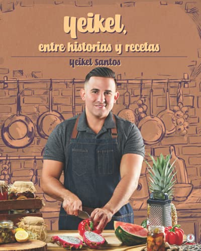 Yeikel, entre historias y recetas