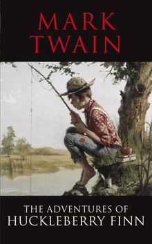 Adventures of Huckleberry Finn (Classics)