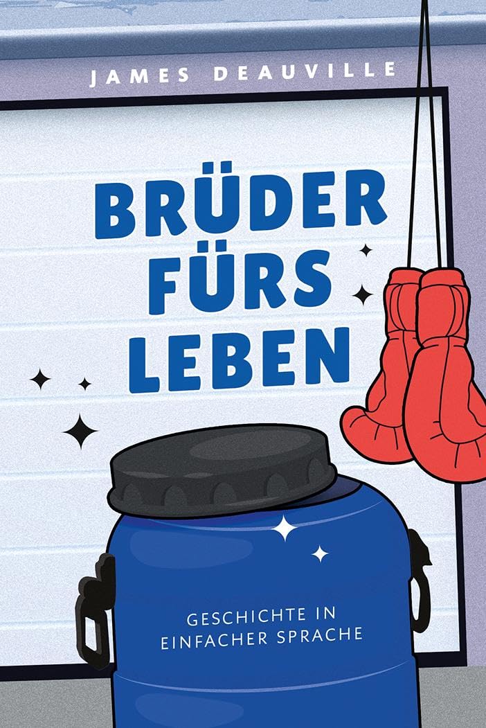 Deauville, James: Brüder fürs Leben