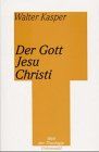Der Gott Jesu Christi