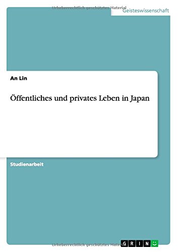 Öffentliches und privates Leben in Japan