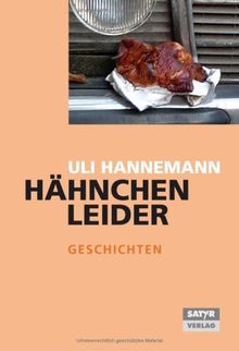 Hähnchen leider. Geschichten