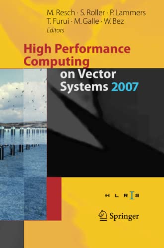 High Performance Computing on Vector Systems 2007