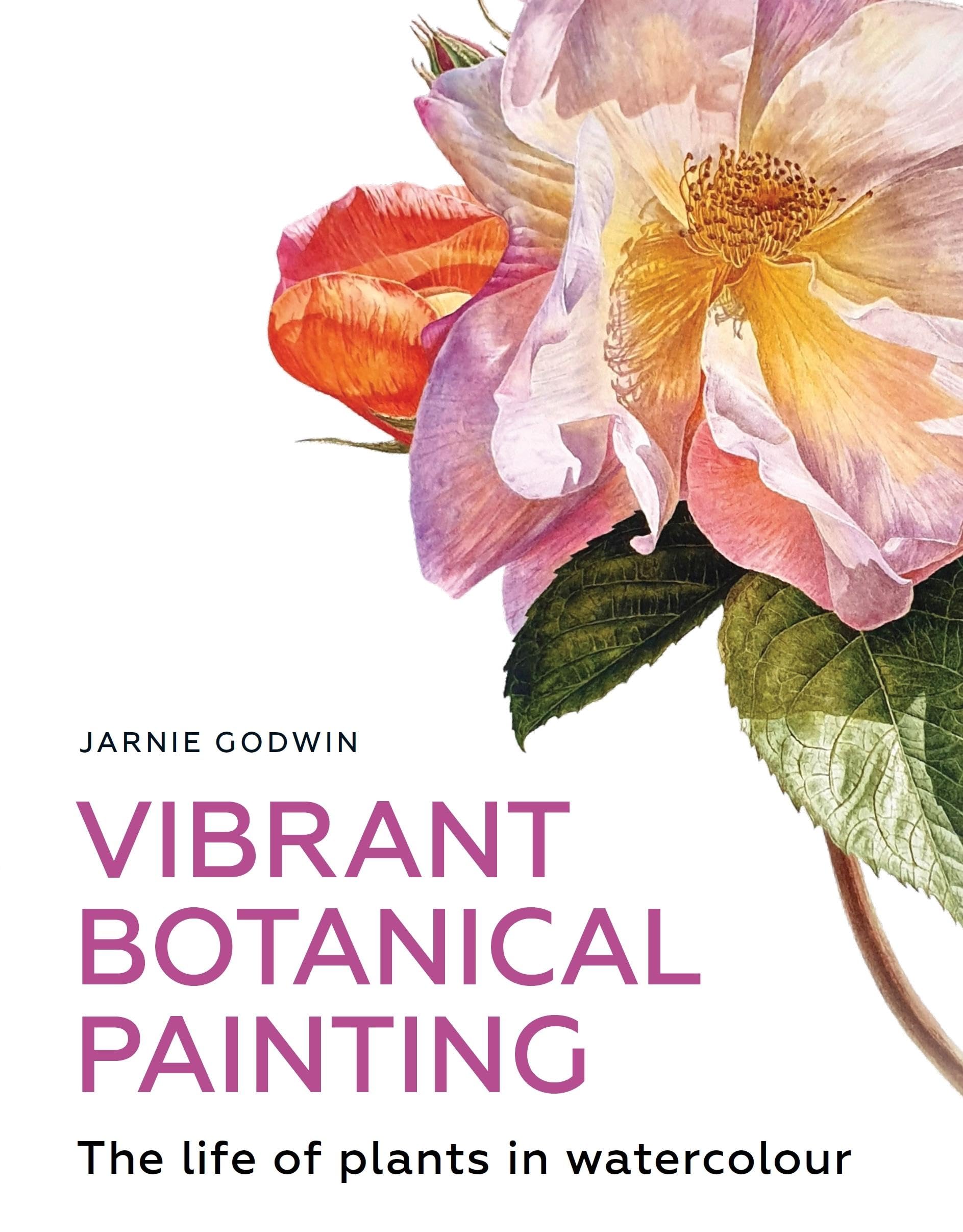 Jarnie Godwin Vibrant Botanical Painting, The Life Of Plants In Watercolour