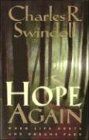 Hope Again: When Life Hurts and Dreams Fade