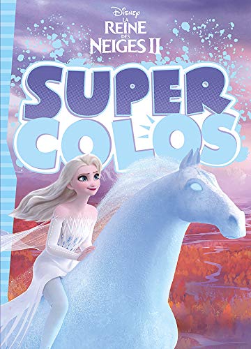La reine des neiges II : super colos