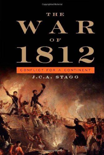 The War of 1812: Conflict for a Continent (Cambridge Essential Histories)