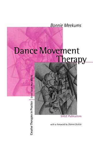 MEEKUMS: DANCE MOVEMENT (P) THERAPY: A Creative Psychotherapeutic Approach (Philosophy and Social Criticism, 259)