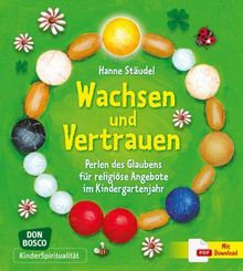 Wachsen und Vertrauen: Perlen des Glaubens für r... | Book | condition very good - Hanne Stäudel
