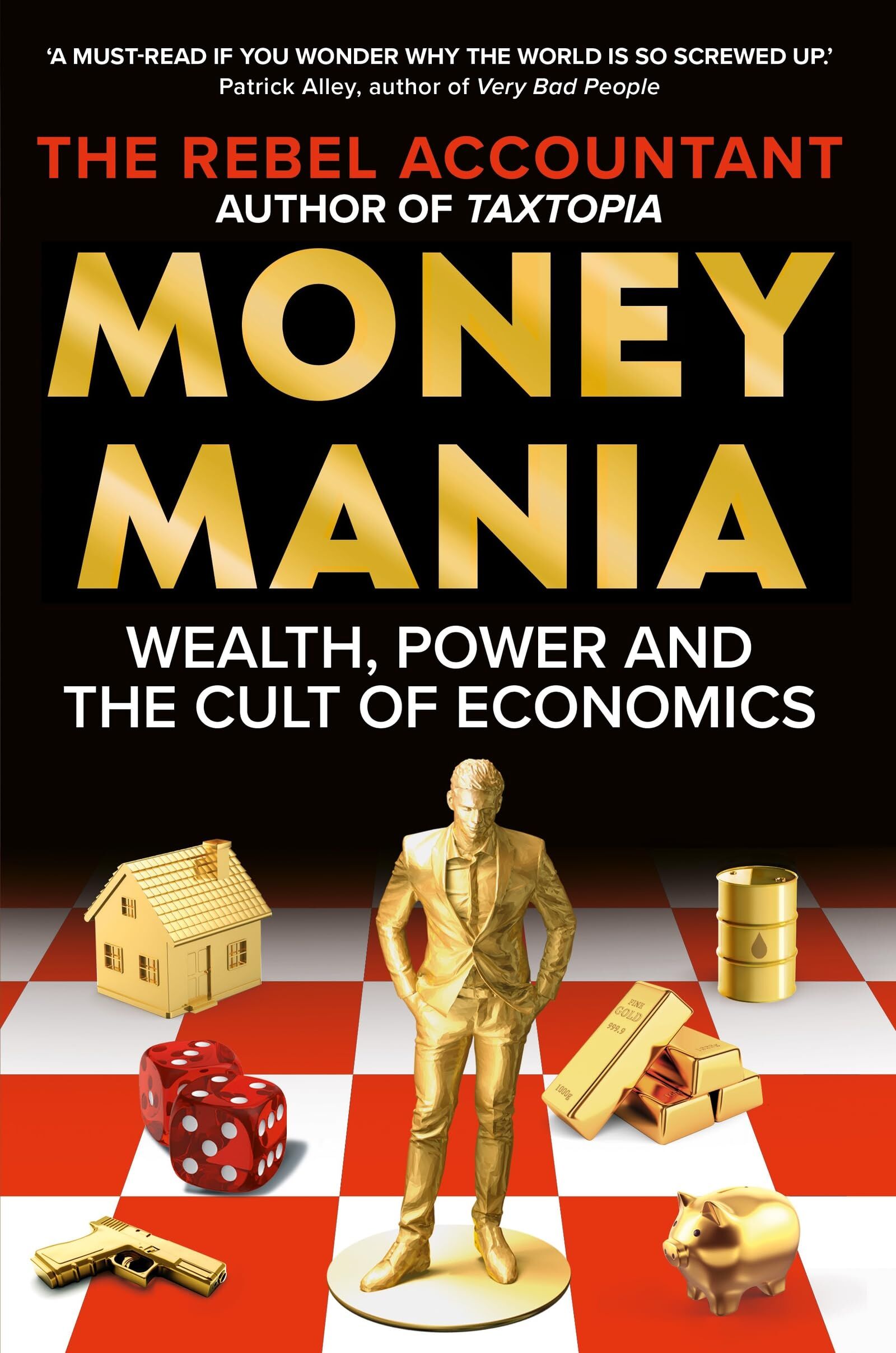 Accountant, The Rebel: Moneymania