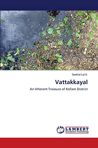 Vattakkayal: An Inherent Treasure of Kollam District