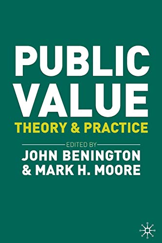 Public Value: Theory and Practice