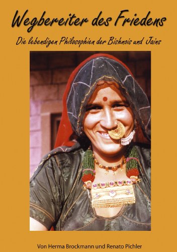 Wegbereiter des Friedens: Die lebendigen Philosophien der Bishnois und Jains