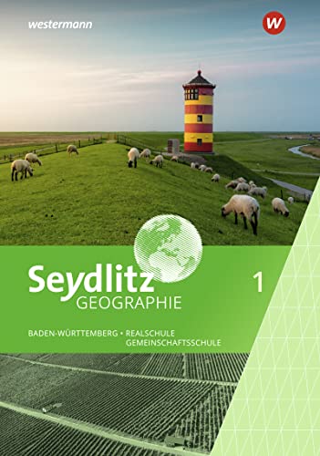 Seydlitz Geographie - Ausgabe 2024 für Gemeinschaftsschulen und Realschulen in Baden-Württemberg: Schülerband 5 / 6