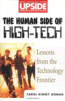 The Human Side of High-Tech: Lessons from the Technology Frontier (Upside Books)
