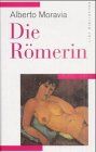 Die Römerin: Roman