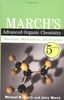 March's Advanced Organic Chemistry: Reactions, Mechanisms and Structure
