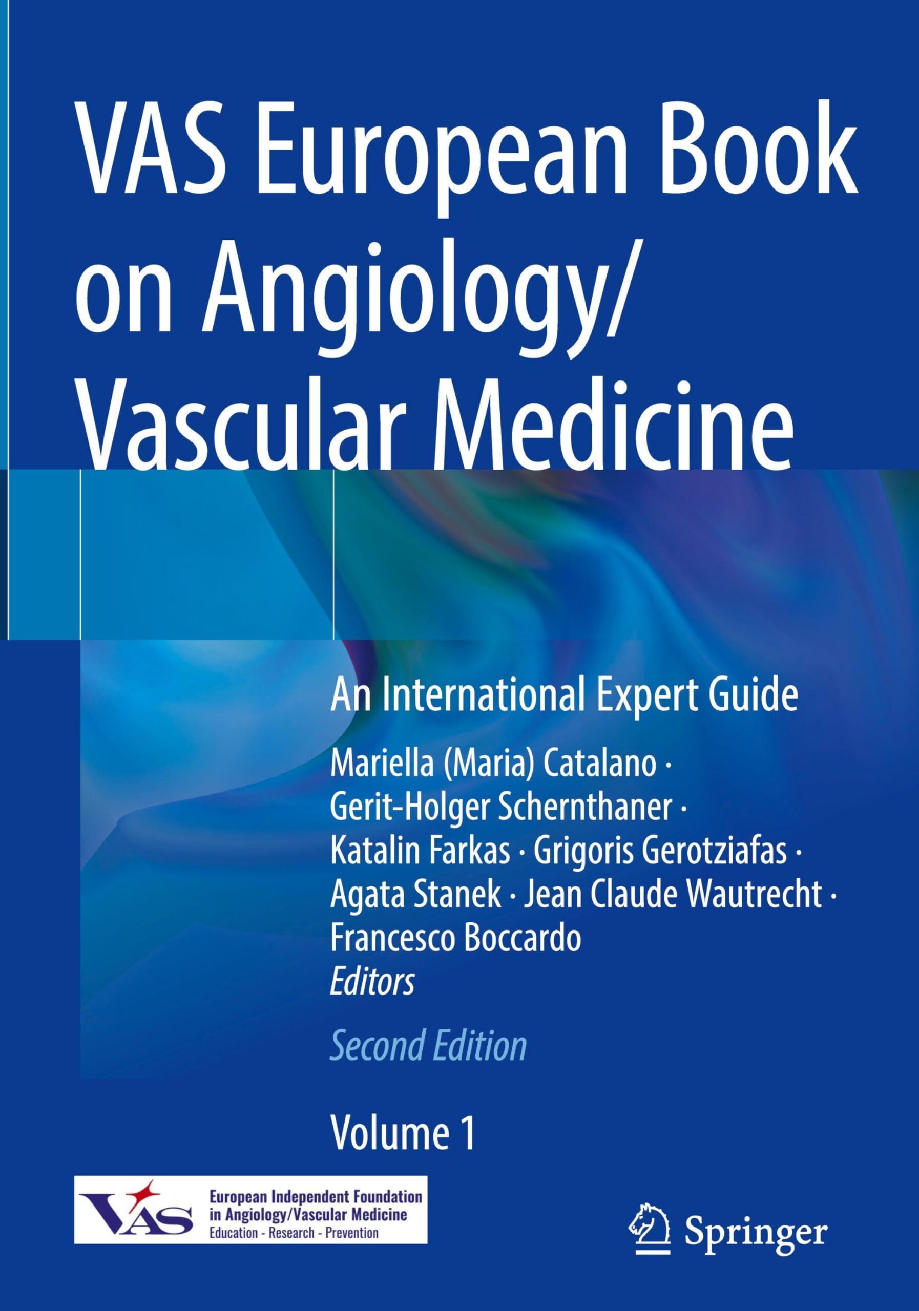Vas European Book on Angiology/Vascular Medicine: An International Expert Guide