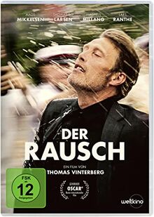 Der Rausch