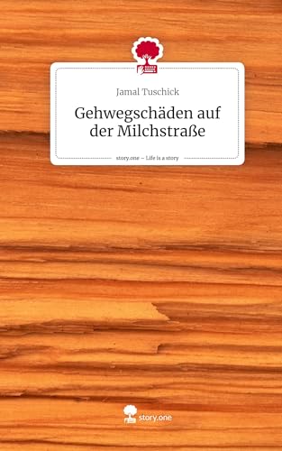 Gehwegschäden auf der Milchstraße. Life is a Story - story.one