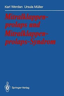 Mitralklappenprolaps und Mitralklappenprolaps-Syndrom (German Edition)