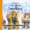 Pays Et Paysages De Provence (Carres de Prove)