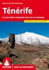 Ténérife (Rother Guide de randonnées): Les plus belles randonnées entre mer et montagne. 85 itinéraires avec traces GPS