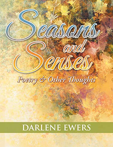 Seasons and Senses: POETRY & other THOUGHTS