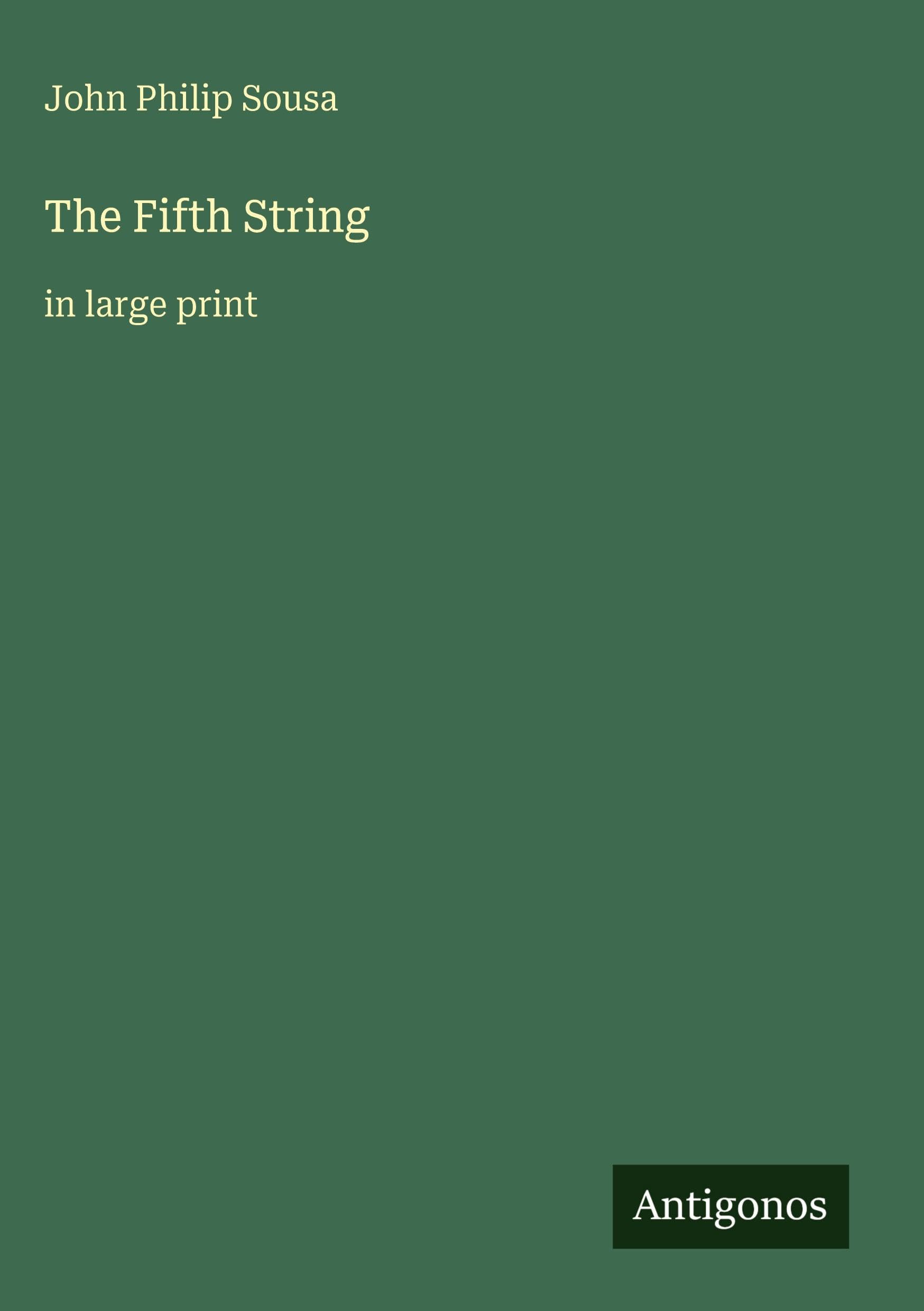 The Fifth String: in large print