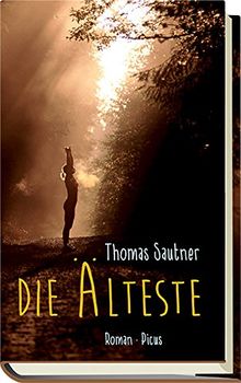 Die Älteste von Sautner, Thomas | Buch | Zustand sehr gut
