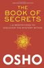 The Book of Secrets: 112 Meditations to Discover the Mystery Within