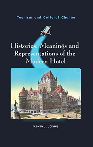James, K: Histories, Meanings and Representations of the Mod (Tourism and Cultural Change, 52)