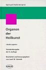 Organon der Heilkunst.' Aude Sapere'