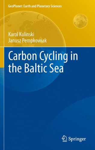 Carbon Cycling in the Baltic Sea (GeoPlanet: Earth and Planetary Sciences)