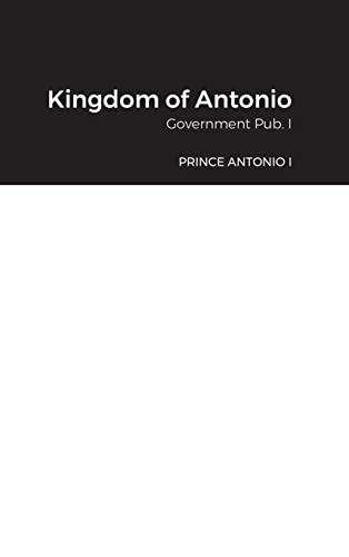 Kingdom of Antonio: Government Pub. I
